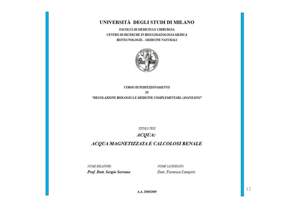 acqua magentizzata Facoltà di Medicina Milano